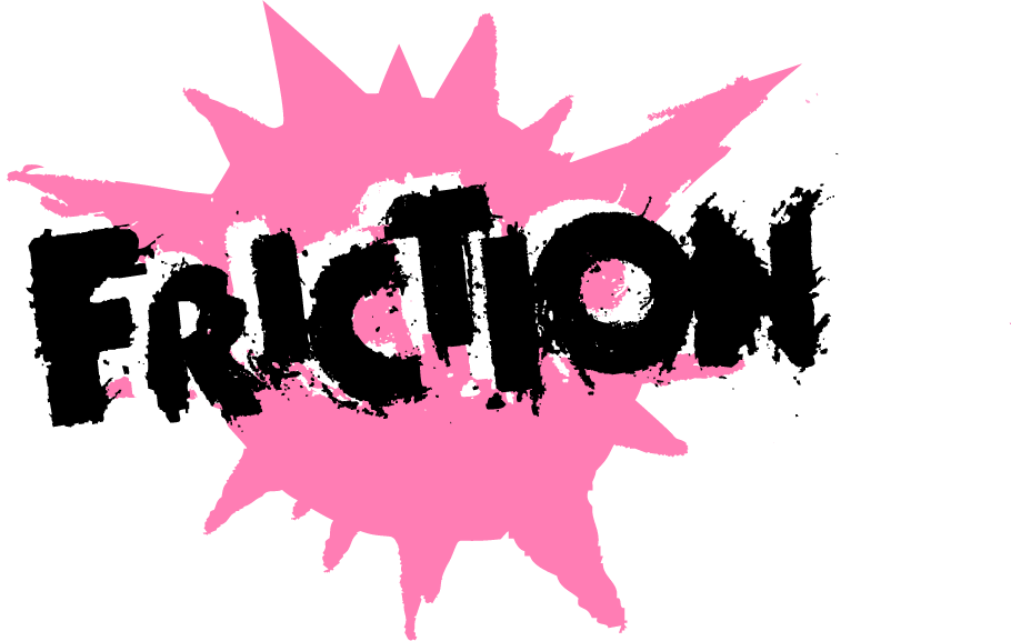 Friction logo, the word frictioj in black, jagged font on a sort of pink explosion