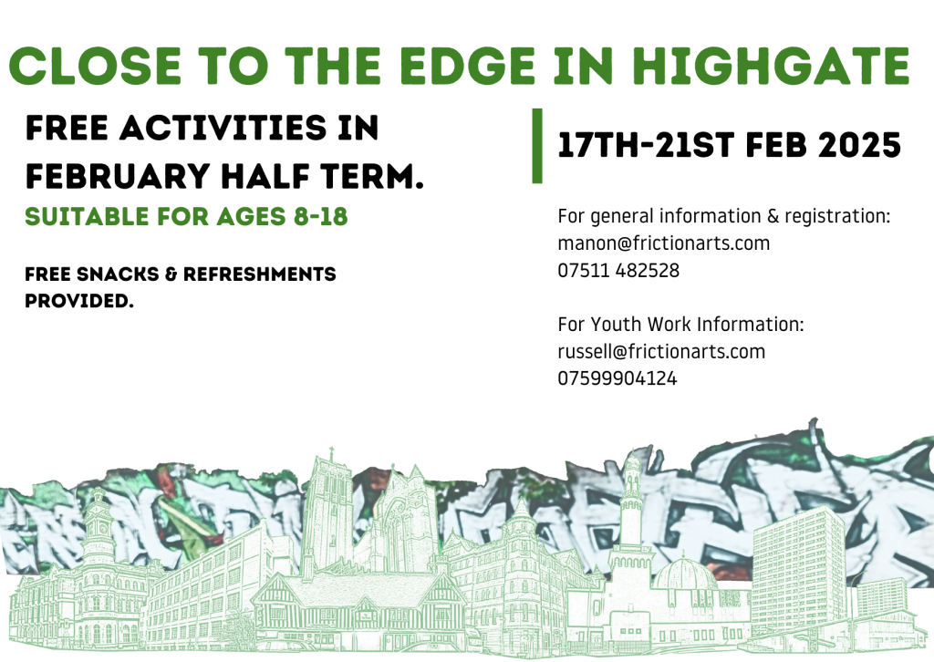 Flyer for 'Close to the Edge in Highgate' programme for February half term